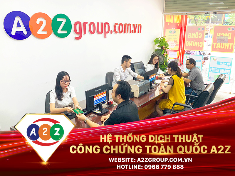 Dịch Thuật Công Chứng Tiếng Pháp Tại A2Z Huyện Ea Kar Uy Tín, Nhanh Chóng