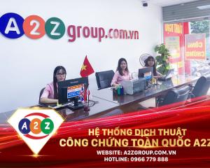 Dịch Thuật Công Chứng Tiếng Nga Tại A2Z Huyện Krông Pắc Chính Xác – Nhanh Chóng – Bảo Mật